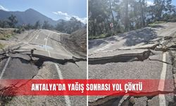 Antalya’da yağış sonrası yol çöktü