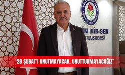 '28 Şubat'ı unutmayacak, unutturmayacağız'