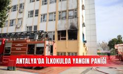 Antalya'da ilkokulda yangın paniği