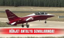 HÜRJET Antalya semalarında!