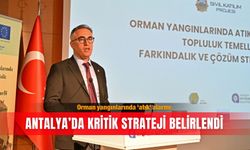 Orman yangınlarında 'atık' alarmı: Antalya’da kritik strateji belirlendi