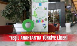 Sürdürülebilir turizmin başkenti Antalya: 'Yeşil Anahtar'da Türkiye lideri