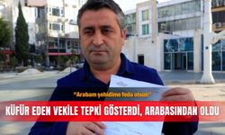 "Arabam şehidime feda olsun'': Küfür eden vekile tepki gösterdi, arabasından oldu