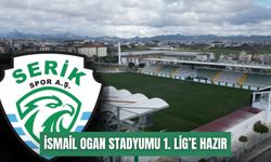 Serikspor’a ev müjdesi: İsmail Ogan Stadyumu 1. Lig’e hazır