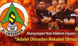 Alanyaspor’dan hakem isyanı: “Adalet olmadan rekabet olmaz!”