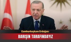 Cumhurbaşkanı Erdoğan: Barışın tarafındayız
