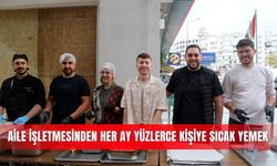 Aile işletmesinden her ay yüzlerce kişiye sıcak yemek