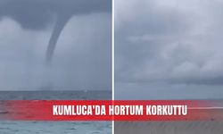 Kumluca'da hortum korkuttu