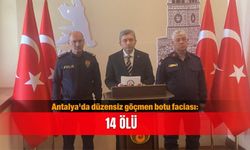 Antalya'da düzensiz göçmen botu faciası: 14 ölü