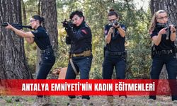 Antalya Emniyeti’nin kadın eğitmenleri