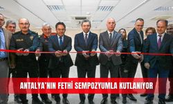 Antalya’nın fethi sempozyumla kutlanıyor