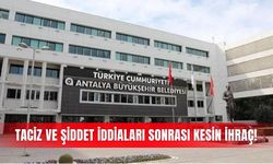 Taciz ve şiddet iddiaları sonrası kesin ihraç!