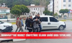 Manavgat'taki market cinayetinde silahın sahibi baba tutuklandı