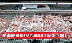 Ramazan ayında Antalyalıların tercihi 'Halk Et'