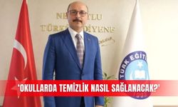 ‘Okullarda temizlik nasıl sağlanacak?'