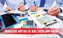 Muhasebe haftası ve mali disiplinin önemi
