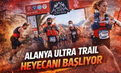 Alanya Ultra Trail heyecanı başlıyor