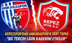Kepezspor’dan Ankaraspor’a sert tepki: “Bu tercih ligin kaderini etkiler”