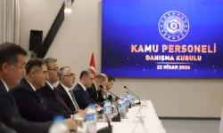 Kamu Personeli Danışma Kurulu Ankara'da toplandı