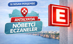 Antalya'da nöbetçi eczaneler- 16 Nisan
