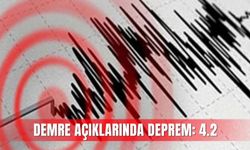 Antalya Demre açıklarında deprem: 4.2