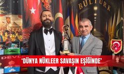 ‘Dünya nükleer savaşın eşiğinde’