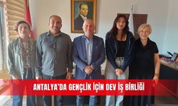 Antalya’da gençlik için dev iş birliği