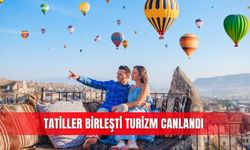 Tatiller birleşti  turizm canlandı