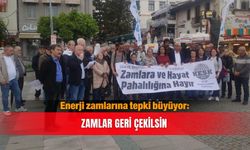 Enerji zamlarına tepki büyüyor: Zamlar geri çekilsin