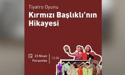 Kırmızı Başlıklı’nın Hikayesi AKS’de