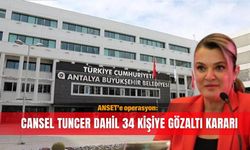 ANSET’e operasyon: Cansel Tuncer dahil 34 kişiye gözaltı kararı