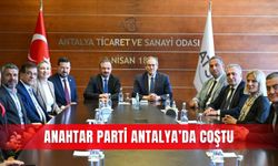 Anahtar Parti Antalya’da coştu