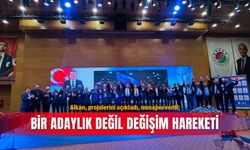 Alkan, projelerini açıkladı, mesajını verdi; Bir adaylık değil değişim hareketi
