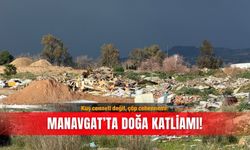 Kuş cenneti değil, çöp cehennemi: Manavgat’ta doğa katliamı!