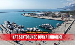 Antalya’dan küresel başarı: Yat sektöründe dünya ikinciliği