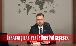 İhracatçılar yeni yönetimi seçecek