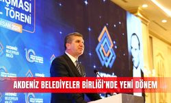 Akdeniz Belediyeler Birliği’nde yeni dönem