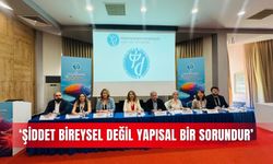 ‘Şiddet bireysel değil yapısal bir sorundur’
