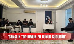 ‘Gençlik toplumun en büyük gücüdür’