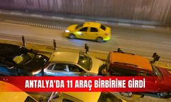 Antalya'da 11 araç birbirine girdi
