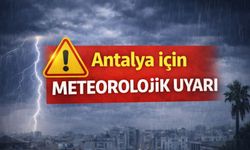 Antalya için meteorolojik uyarı