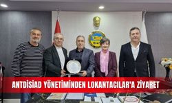 ANTDİSİAD yönetiminden Lokantacılar'a ziyaret
