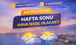Antalya’da hafta sonu planlar iptal! Antalya'da hafta sonu hava nasıl olacak? 18-19 Nisan