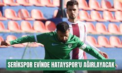 Serikspor evinde Hatayspor'u ağırlayacak
