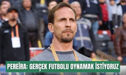 Pereira: Gerçek futbolu oynamak istiyoruz
