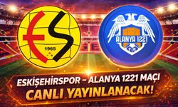 Eskişehirspor-Alanya 1221 FSK maçı canlı yayınlanacak