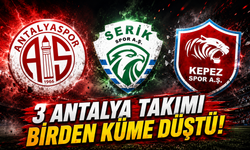 Antalya futbolunda kara sezon: 3 takım birden küme düştü!