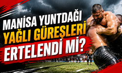 Manisa Yuntdağı Yağlı Güreşleri ertelendi mi? Federasyondan resmi açıklama geldi!
