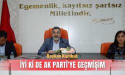 Başkan Kumbul: İyi ki de AK Parti'ye geçmişim