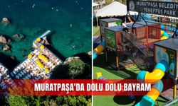 Muratpaşa'da dolu dolu bayram